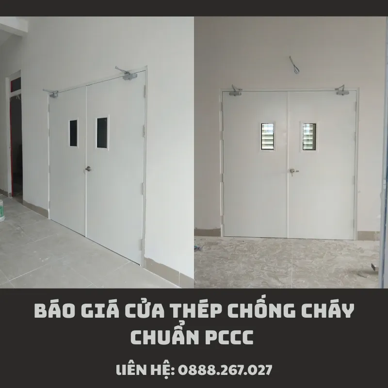 An Tâm Sống Với Cửa Thép Chống Cháy Chuẩn PCCC